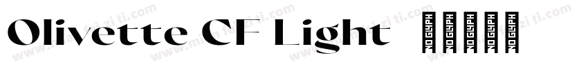 Olivette CF Light字体转换